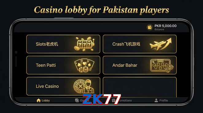 Lobby view of ZK77 for Pakistan users